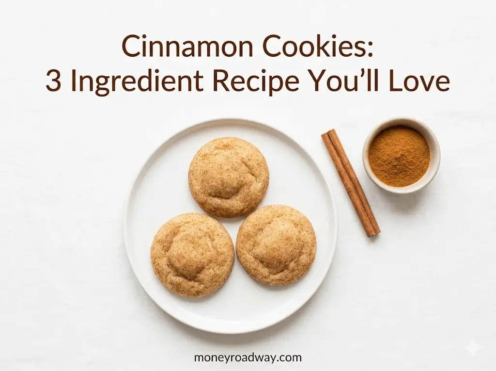 Cinnamon Cookies: 3 Ingredient Recipe You'll Love